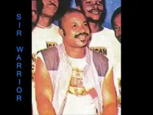 Dr. Sir Warrior - Anyi Di Odo (pt 2)